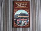 THE TRAMWAY MUSEUM Official Guide 1972 CRICH England   Trams - Andere & Zonder Classificatie