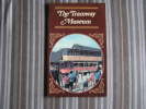 THE TRAMWAY MUSEUM Official Guide 1972 CRICH England   Trams - Sonstige & Ohne Zuordnung