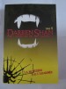 DARREN SHAN  L'assistant Du Vampire -  LA MORSURE DE L'ARAIGNEE - Fantásticos