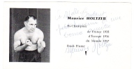 TROYES -  MAURICE HOLTZER CHAMPION DU MONDE BOXE  Poids Plume 1937- Carte Dédicacée - Boxing