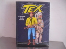 TEX /  L'ENIGMA  DELLA  LANCIA - Tex