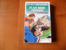 LES SIX  COMPAGNONS Et Les BEBES PHOQUES Bonzon COUVERTURES SOUPLES - Bibliotheque Verte