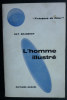 EDITIONS DENOEL  1965 003 L'HOMME ILLUSTRE RAY BRADBURY PRESENCE DU FUTUR - Opta