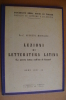 PAU/65 Facoltà Di Lettere E Filosofia - Università Di Torino - Rostagni LEZIONI DI LETTERATURA LATINA 1948 - Klassiekers