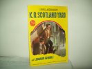 I Gialli Mondadori(Mondadori 1957)  N. 430  "K.O. Scotland Yard" Di Leonard Gribble - Policíacos Y Suspenso