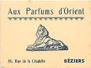 AUX PARFUMS D´ORIENT , BEZIERS , * 126 37 - Anciennes (jusque 1960)