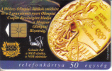 Hungary-a 100 Eves Olimpiai Jatekok 50 Egyseg-tirage-200.000-used Card+1 Card Prepiad Free - Francobolli & Monete