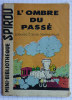 MINI RECIT   88 	  SPIROU 1232 	L'ombre Du Passé 	  	Devos Et Salvérius - Spirou Magazine