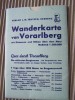 WANDERKARTE Von VORARLBERG Verlag J.N TEUTSCH BREGENZ -  Carte Géographique - - Austria