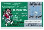 LOTTERIA ISTANTANEA - ANNO 1995 - NUOVO - PRIMI GIOCHI MONDIALI MILITARI - LA FORTUNA SOTTO LE STELLE DA LIRE 2000 IPZS - Ohne Zuordnung