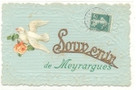 13 // Souvenir De MEYRARGUES,   Ajouti, Colombe - Meyrargues