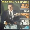 Disque 45t Danyel Gerard - Other & Unclassified
