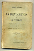 Emile GABORY La Révolution Et La Vendée  Tome II 1927 - Pays De Loire