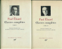 Paul Eluard - Oeuvres Complètes - Tome I Et II - La Pléiade