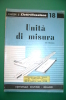 PEB/12 QUADERNI DI ELETTRIFICAZIONE N.18 Ed.Delfino/UNITA' MISURA - Other Apparatus