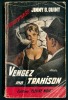 VENGEZ MA TRAHISON De Jimmy G. Quint (1961), Collection FLEUVE NOIR - Fleuve Noir