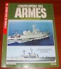Encyclopédie Des Armes 109 Les Forces Armées Du Monde Les Chasseurs De Mines Tripartite Éditions Atlas 1985 - Wapens