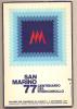 San Marino - Centenario Del Francobolli Di San Marino - 1977 - Opuscolo Originale Della Manifestazione * G - Abarten Und Kuriositäten