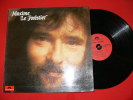 MAXIME LE FORESTIER   LE STEACK  OU COMPLAINTE DE CEUX QUI ONT LE VENTRE VIDE  EDIT POLYDOR 1973 - Collector's Editions