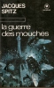 Marabout BIBLIOTHEQUE : 349 Jacques SPITZ - La Guerre Des Mouches - Fantastic