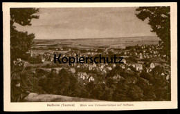 ALTE POSTKARTE HOFHEIM TAUNUS HESSEN BLICK VOM COHAUSENTEMPEL PANORAMA TOTALANSICHT Cpa Postcard Ansichtskarte AK - Hofheim