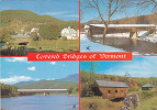 Covered Bridges Of Vermont, Vermont - Howe Bridge - West Dummerston Bridge - Windsor-Cornish Bridge - Baltimore Bridge - Sonstige & Ohne Zuordnung