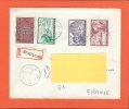 Recommandée GOSSELIES  Pour France Europa + Expeditions Antartiques - Storia Postale