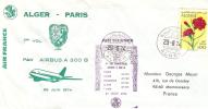 PREMIER VOL AIRBUS A 300 B ALGER  PARIS AIR FRANCE  (PLI A GAUCHE) - First Flight Covers