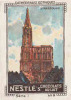 Image / Cathédrales Gothiques - Strasbourg / ( Cathédrale Gothique Monument ) / IM K-26/7 - Nestlé