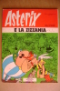 PED/32 I Fumetti Mondadori I^ Ed.1980 ASTERIX E LA ZIZZANIA - Goscinny - Disegni Uderzo - Umoristici