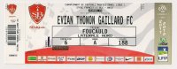 4 NC  Ticket Foot - Ligue 1-- 2011-2012 -- BREST EVIAN THONON  1 ère Journée - Other & Unclassified