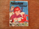 Ancien PIRELOUM L'écureuil Collection CABRI éditions LITO Illustrations Michèle DANON MARCHO - Märchen