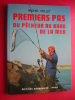 PECHE-MICHEL POLLET-PREMIERS PAS DU PECHEUR AU BORD DE LA MER -EDITIONS BORNEMANN-PARIS-1991 - Fischen + Jagen