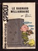 Mini-récit N° 80 - "LE BAGNARD MILLIARDAIRE" De DUBAR - Supplément à Spirou - Monté. - Spirou Magazine