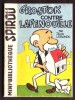 Mini-récit N° 84 - "GROSTOK CONTRE LAFENOUILLE" De Jean LEBONDU - Supplément à Spirou - Monté. - Spirou Magazine