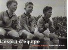 CARTE PUB       SCOUTS DE FRANCE      L ESPRIT D EQUIPE - Scouting