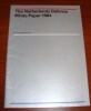 The Netherland Defence White Paper 1984 Summary And Excerpts - Englisch