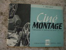 Guide CINé MONTAGE (Mouchon) Vers 1955 - Fotografía