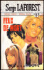 FN. Spé. Pol. N° 1172 - Feux De Mort - Serge Laforest - ( EO 1975 ) . - Fleuve Noir