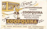 BU 816 / BUVARD   LES COOPERATEURS VENDENT DU COOPQUINA - Alimentare