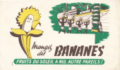 BU 817 / BUVARD    FRUITS  MANGEZ DES BANANES - Alimentare