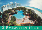 Fontainebleau Hilton, Miami Beach, Florida - Miami Beach