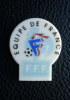 FEVE EQUIPE DE FRANCE F.F.F. FOOTBALL Foot - Deportes