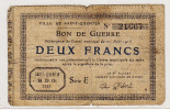 - 02 - SAINT-QUENTIN - Bon De Guerre - Deux Francs 1915 - - Notgeld