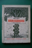 PEE/24 Nino Costa BRASSABOSC Ed.Casanova 1928/Poesia Dialettale - Piemonte - Dialetto - Poetry