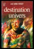 DESTINATION UNIVERS, A.E. Van Vogt, N° 496, J'ai Lu, Science-Fiction (1977) - J'ai Lu