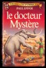 LE DOCTEUR MYSTERE, Paul D´Ivoi, N° 1458, J´ai Lu, Science-Fiction (1983) - J'ai Lu