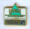 Pin´s France Télécom - ESPACE ENTREPRISE CAEN (14) -  Zamac - Pichard - A1389 - France Telecom