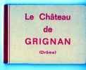 26 Le Chateau De GRIGNAN, Mini Carnet Relié De 10 Vues Dentelées - Grignan