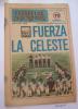 URUGUAY FUTBOL, FOOTBALL. FUERZA LA CELESTE. MAGAZINE, REVISTA DEPORTIVA N° 70 1979 - [1] Tot 1980